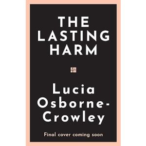 The Lasting Harm