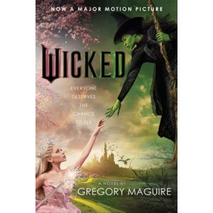 Wicked. Movie Tie-In