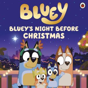 Bluey‘s Night Before Christmas