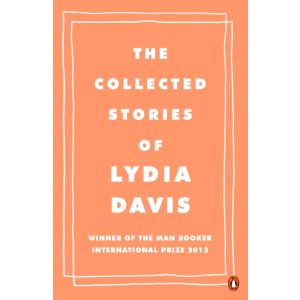 The Collected Stories of Lydia Davis