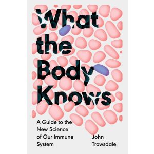 What the Body Knows