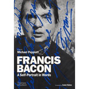 Francis Bacon: A Self-Portrait in Words