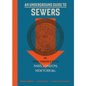 An Underground Guide to Sewers