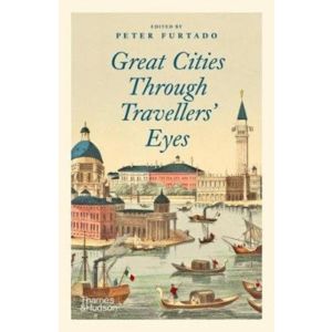 Great Cities Through Travellers‘ Eyes