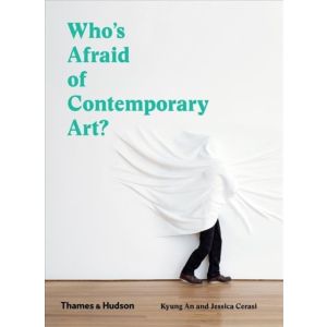 Who‘s Afraid of Contemporary Art