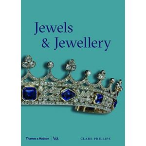 Jewels & Jewellery (Victoria and Albert Museum)