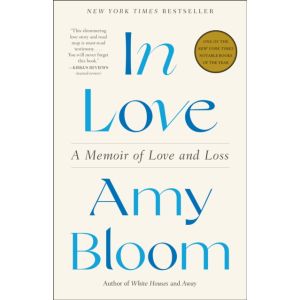 In Love: A Memoir of Love and Loss