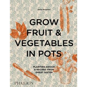 Grow Fruit & Vegetables in Pots