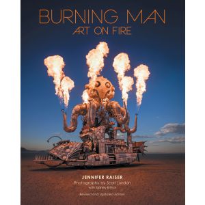 Burning Man: Art on Fire