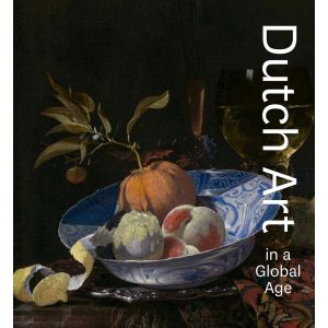 Dutch Art in a Global Age