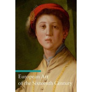 European Art of the Sixteenth Century