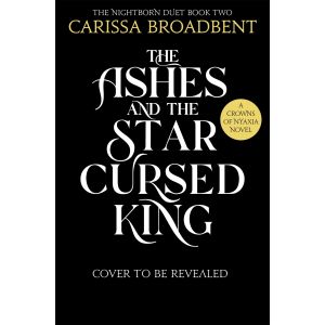 The Ashes and the Star-Cursed King