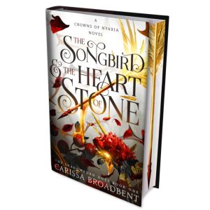 The Songbird & the Heart of Stone