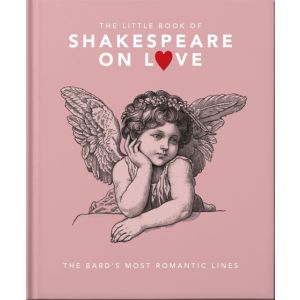 The Little Book of Shakespeare on Love