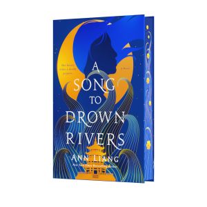 A Song to Drown Rivers (Collector‘s Edition)