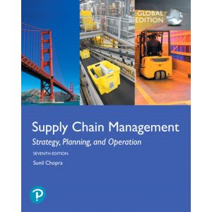 Supply Chain Management: Strategy, Planning, and Operation, Global Edition