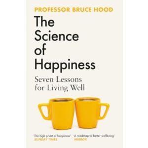 The Science of Happiness