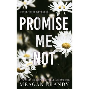 Promise Me Not