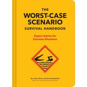 The NEW Worst-Case Scenario Survival Handbook