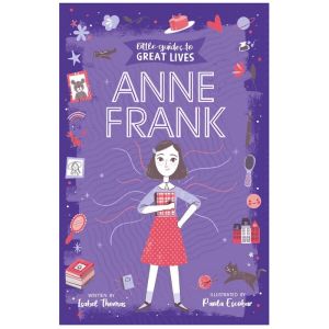 Little Guides to Great Lives: Anne Frank