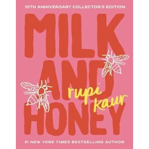 Milk and Honey: 10th Anniversary Collector‘s Edition