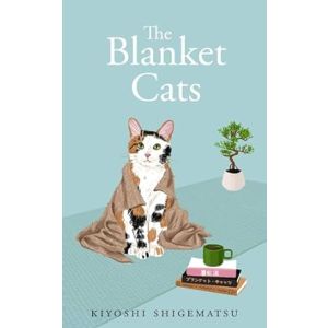 The Blanket Cats