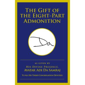 The Gift of the Eight-Part Admonition