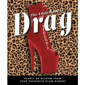 The Little Book of Drag