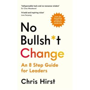 No Bullsh*t Change