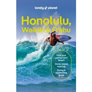 Lonely Planet Honolulu, Waikiki & Oahu