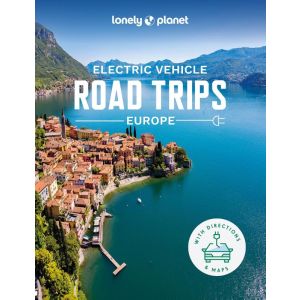 Lonely Planet Electric Vehicle Road Trips - Europe