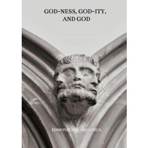 GOD-NESS, GOD-ITY, AND GOD