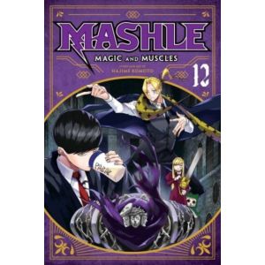 Mashle: Magic and Muscles, Vol. 12