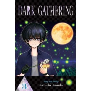 Dark Gathering, Vol. 3