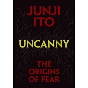 Uncanny: The Origins of Fear