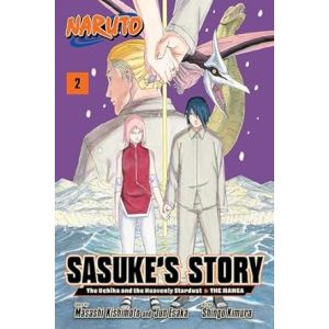 Naruto: Sasuke‘s Story The Uchiha and the Heavenly Stardust: The Manga, Vol. 2