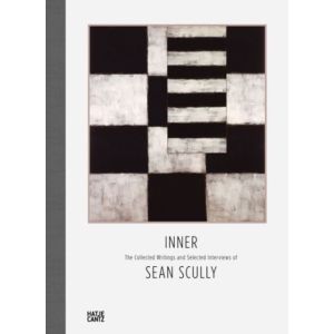 Inner: The Collected Writings of Sean Scully