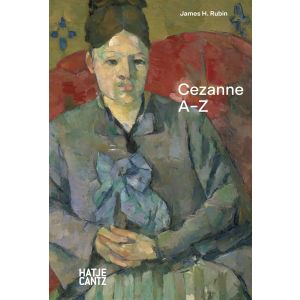 Paul Cezanne: A-Z