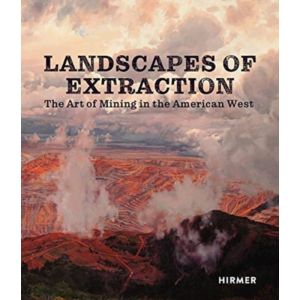 Landscapes of Extraction