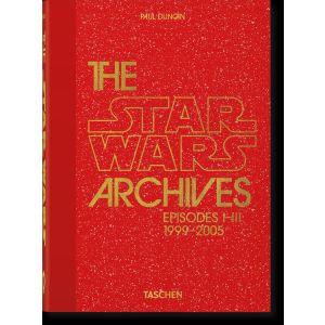 The Star Wars Archives. 1999 2005. 40th Ed.