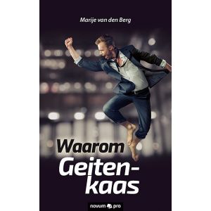 Waarom Geitenkaas