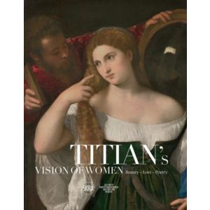 Titian‘s Vision of Women