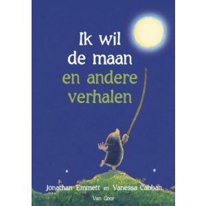 ik-wil-de-maan-en-andere-verhalen-9789000344956