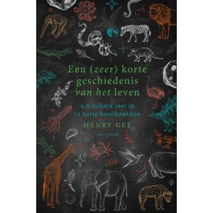 Een (zeer) korte geschiedenis van het leven