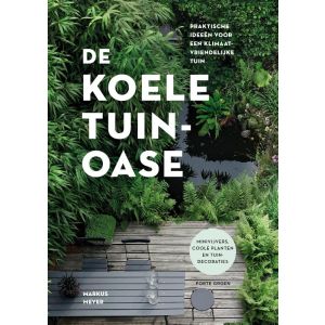 De koele tuinoase