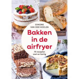 Bakken in de airfryer