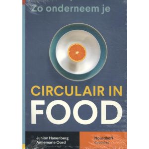 Zo onderneem je circulair in food