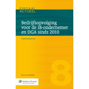 bedrijfsopvolging-voor-de-ib-ondernemer-en-dga-sinds-2010-9789013130843