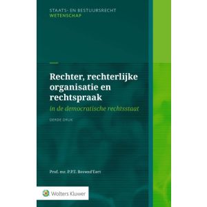 Rechter, rechterlijke organisatie en rechtspraak