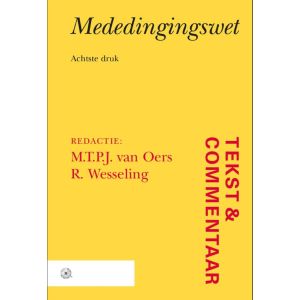 Tekst & Commentaar Mededingingswet